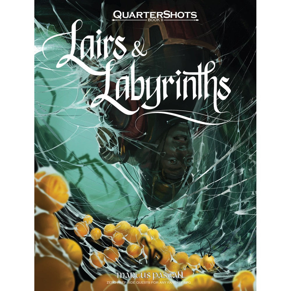 Lairs and Labyrinths - Quartershots