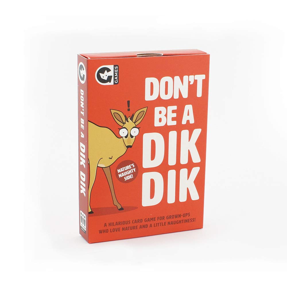 Dont be a Dik Dik