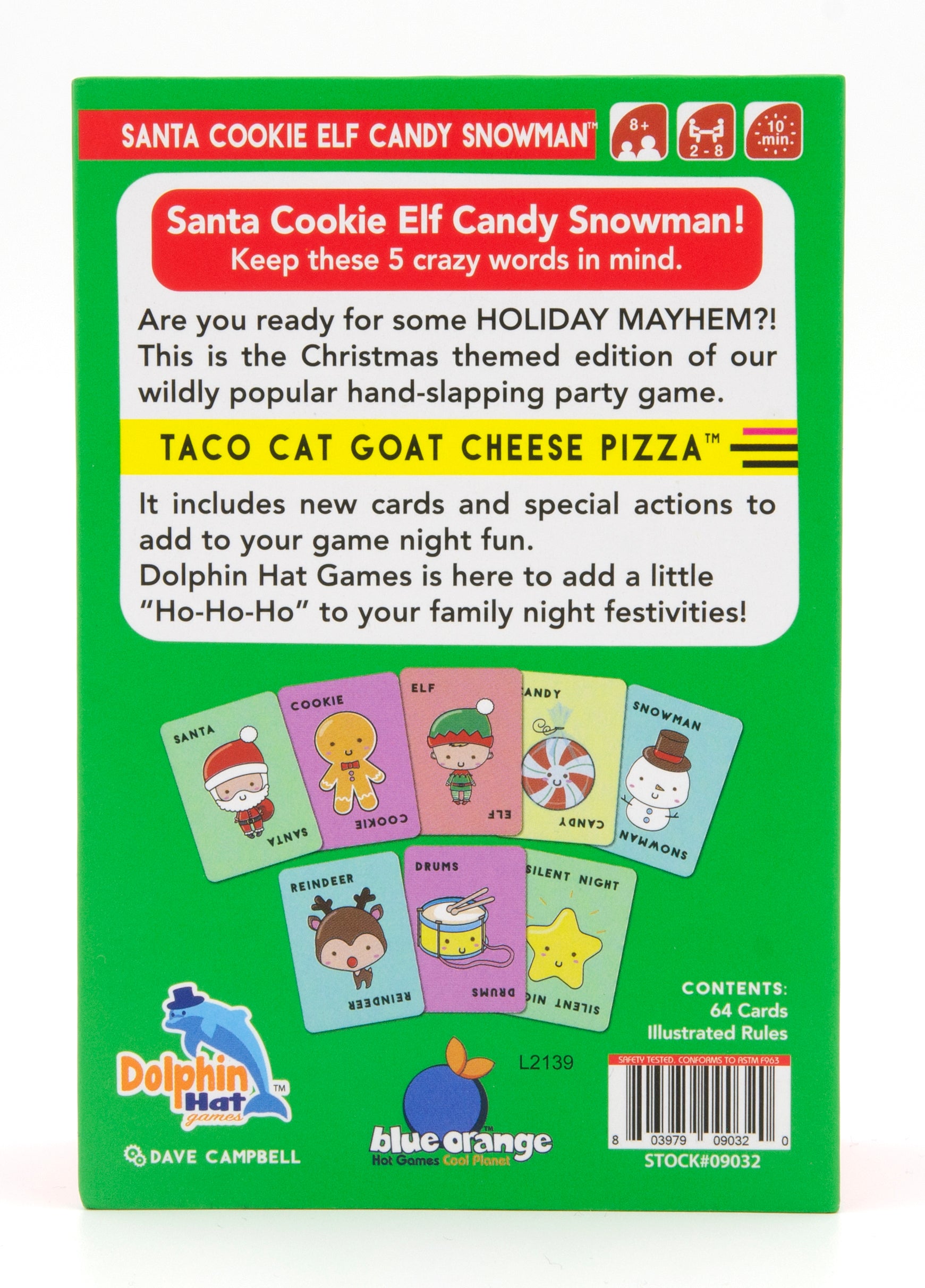 Santa Cookie Elf Candy Snowman - Taco Cat Goat Cheese