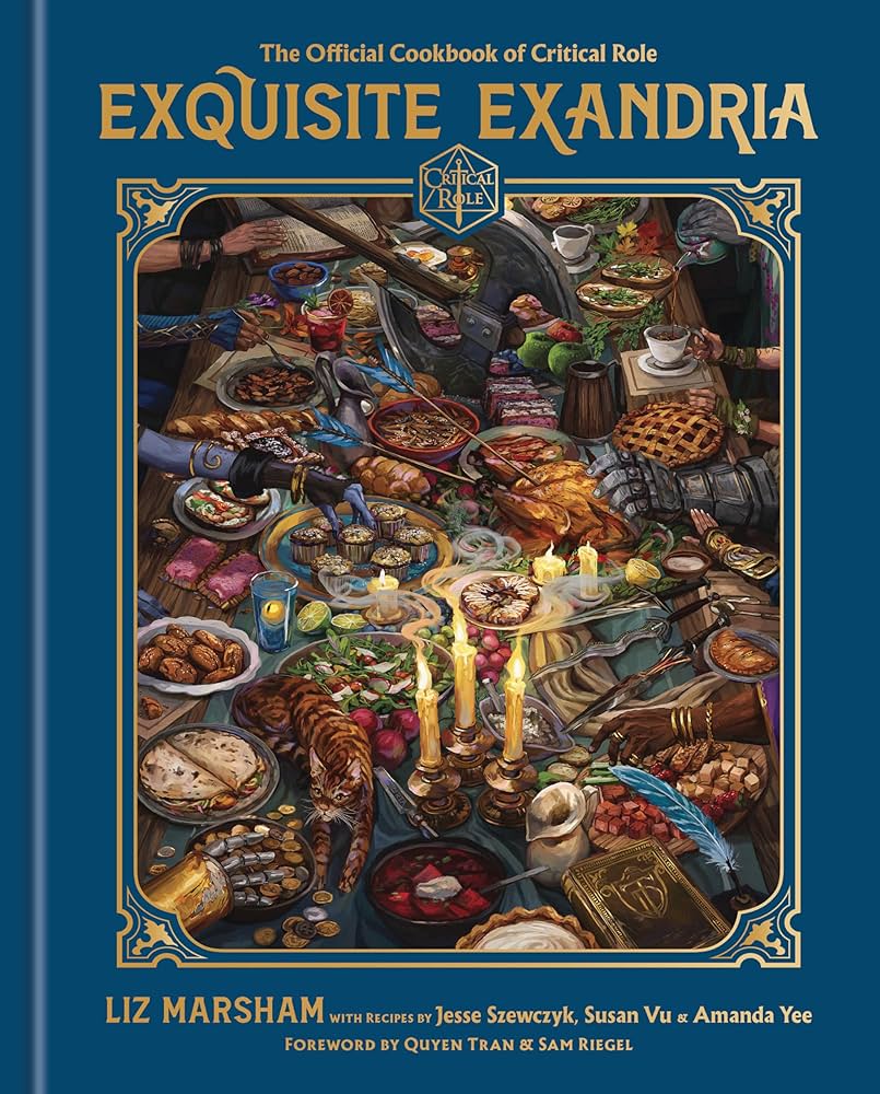 Critical Role Exquisite Exandria Cookbook