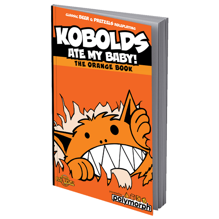 Kobolds Ate My Baby - The Orange Book