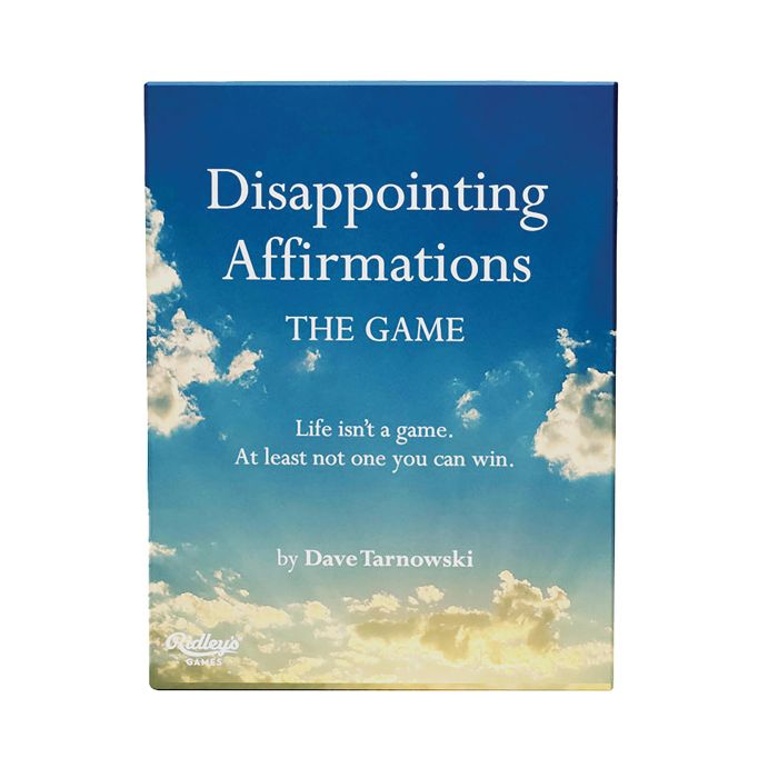 Disappointing Affirmations - The Disappointing Game