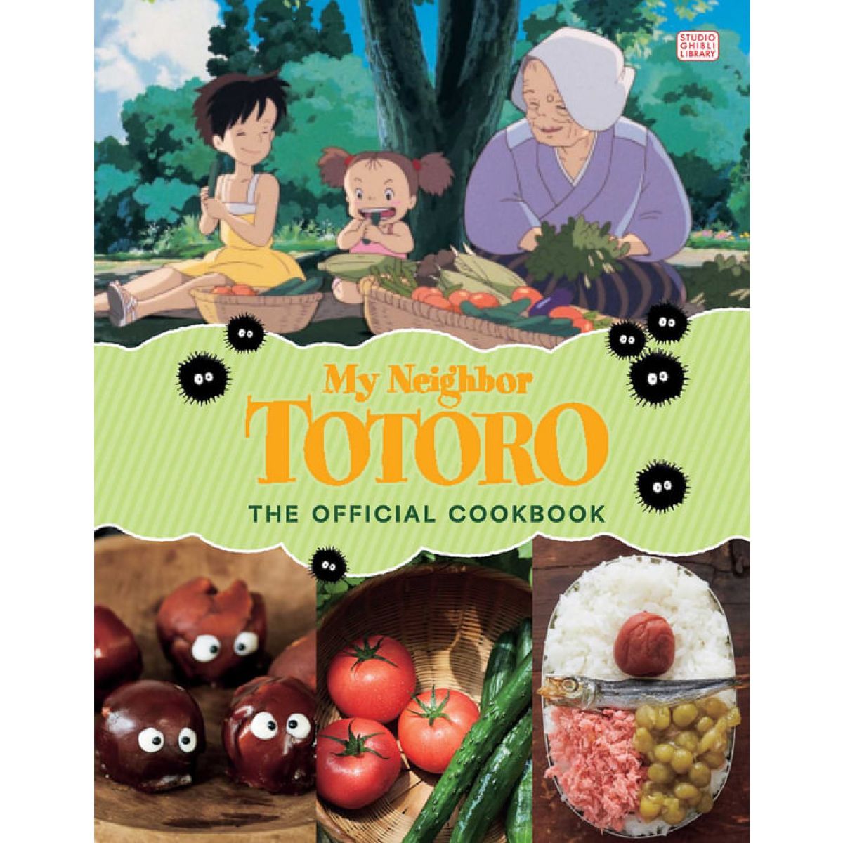 My Neighbour Totoro - The Official Cookbook