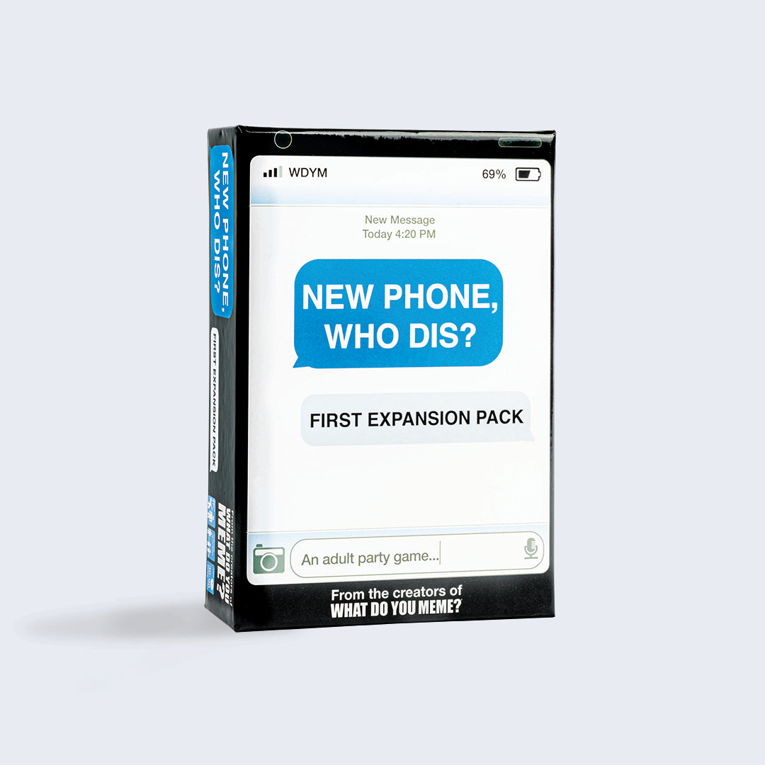 New Phone, Who Dis? - First Expansion
