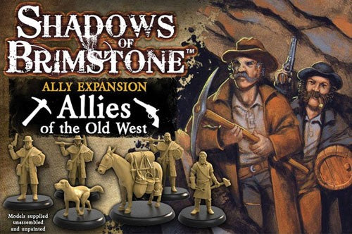 NEED WEIGHTS FOR WEBSITE Shadows of Brimstone Allies of the Old West