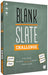 Blank Slate- Challenge