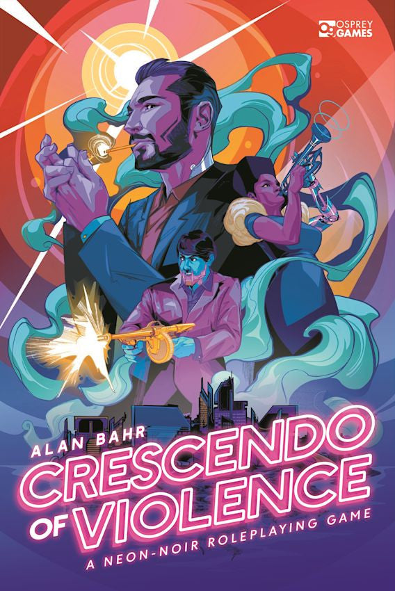 Crescendo of Violence - A Neon-Noir Roleplaying Game