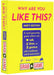 Why Are You Like This - Party Mode- (By Exploding Kitten)