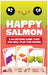 Happy Salmon -Small box