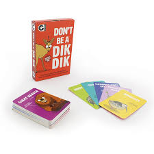 Dont be a Dik Dik