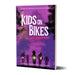 Kids on Bikes Core Rulebook -  Second Edition