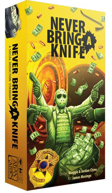 Never Bring a Knife