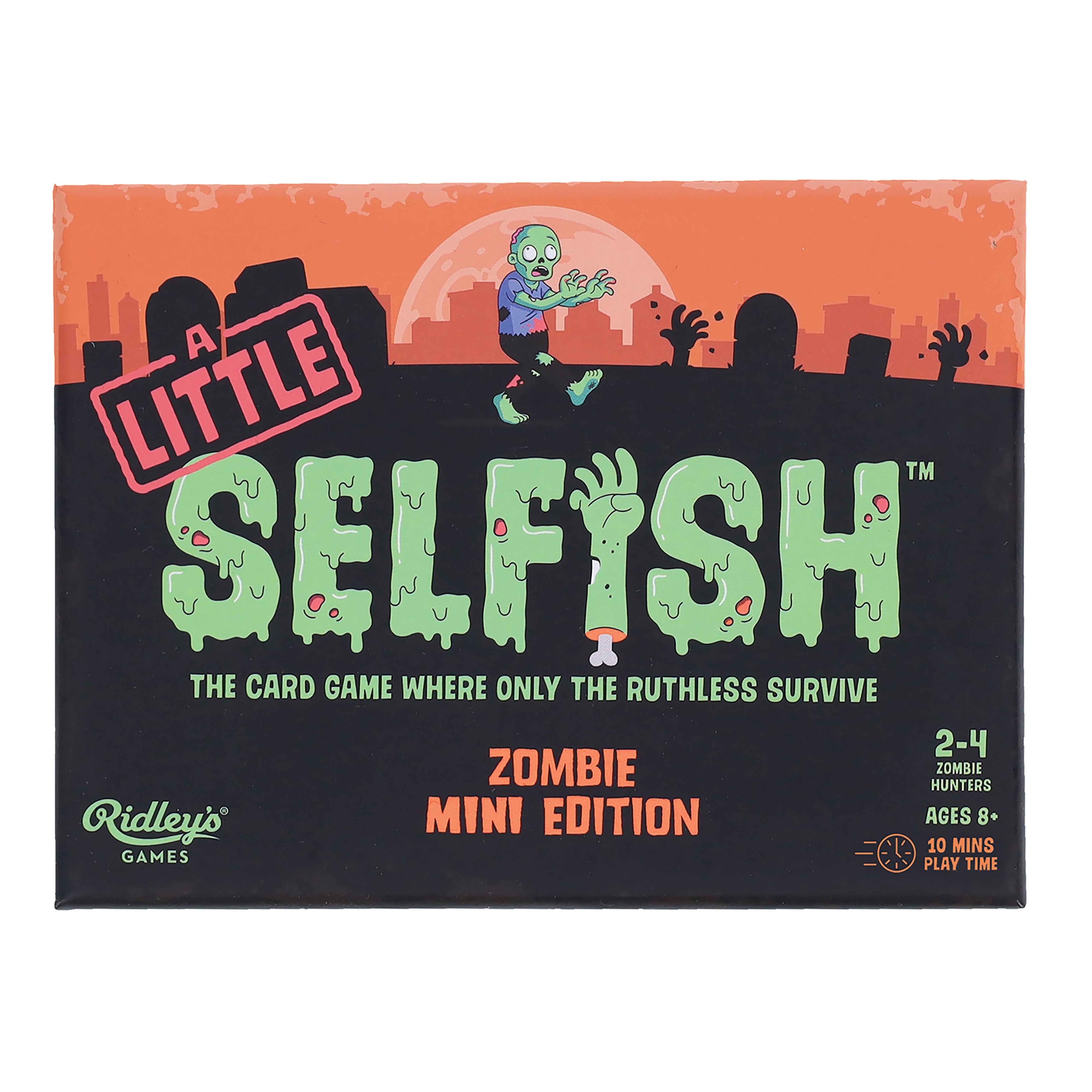 A Little Selfish - Zombie Edition