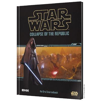 Collapse of the Republic - Star Wars RPG