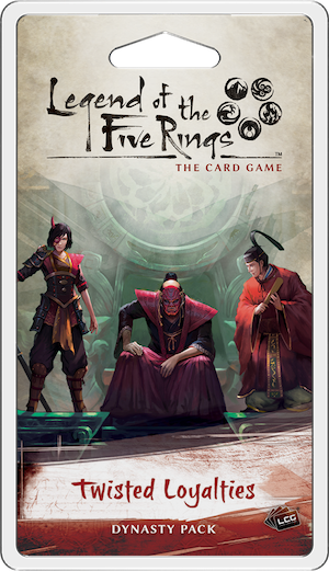 Twisted Loyalties - Legend of the Five Rings LCG