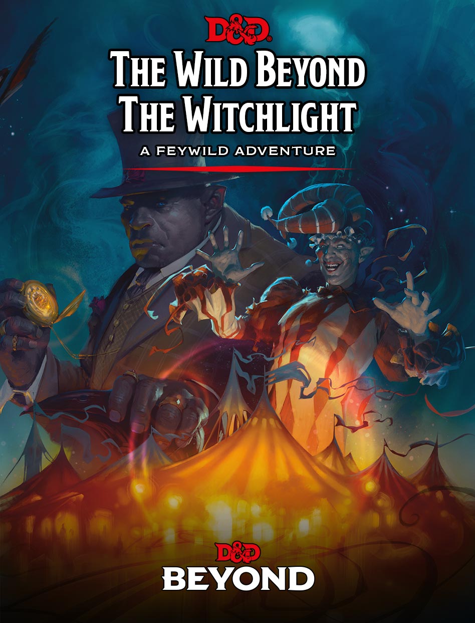 The Wild Beyond the Witchlight - Dungeons & Dragons - 5E