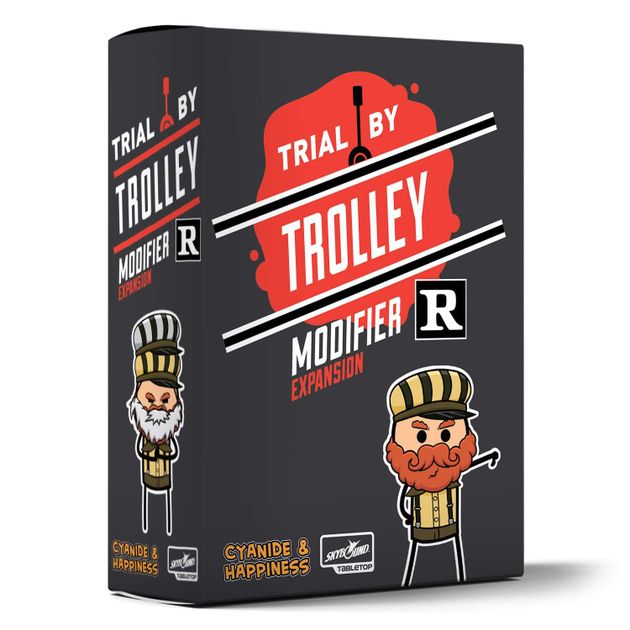 Trial By Trolley Modifier Expansion R Rated