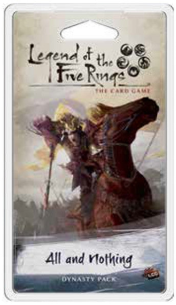 All and Nothing - Legend of the Five Rings LCG