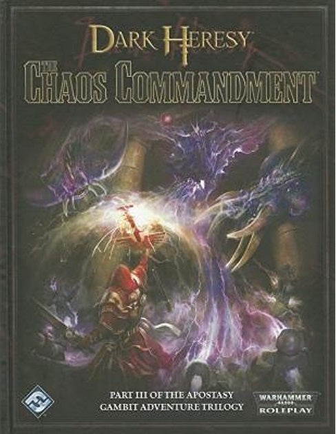 Dark Heresy 2E- The Chaos Commandment