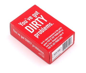 Dirty Edition - Youve Got Problems