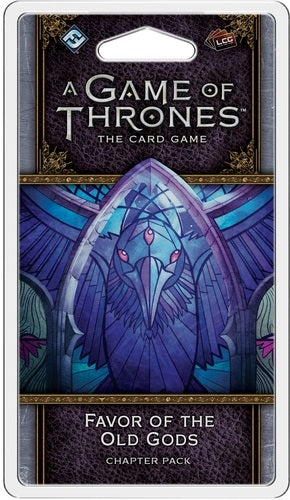 Favor of the Old Gods - A Game of Thrones LCG