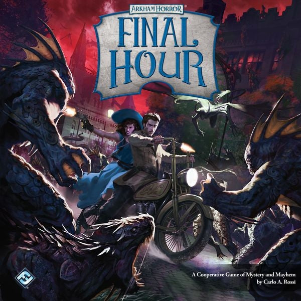 Final Hour - Arkham Horror