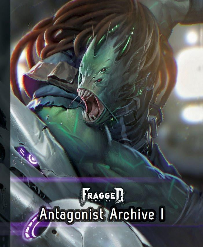 Fragged - Antagonist Archive