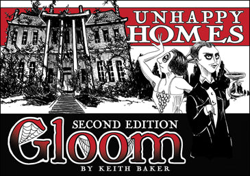 Gloom- Unhappy Homes 2nd Ed