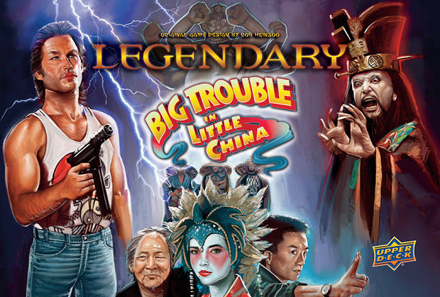 Legendary- Big Trouble in Little China