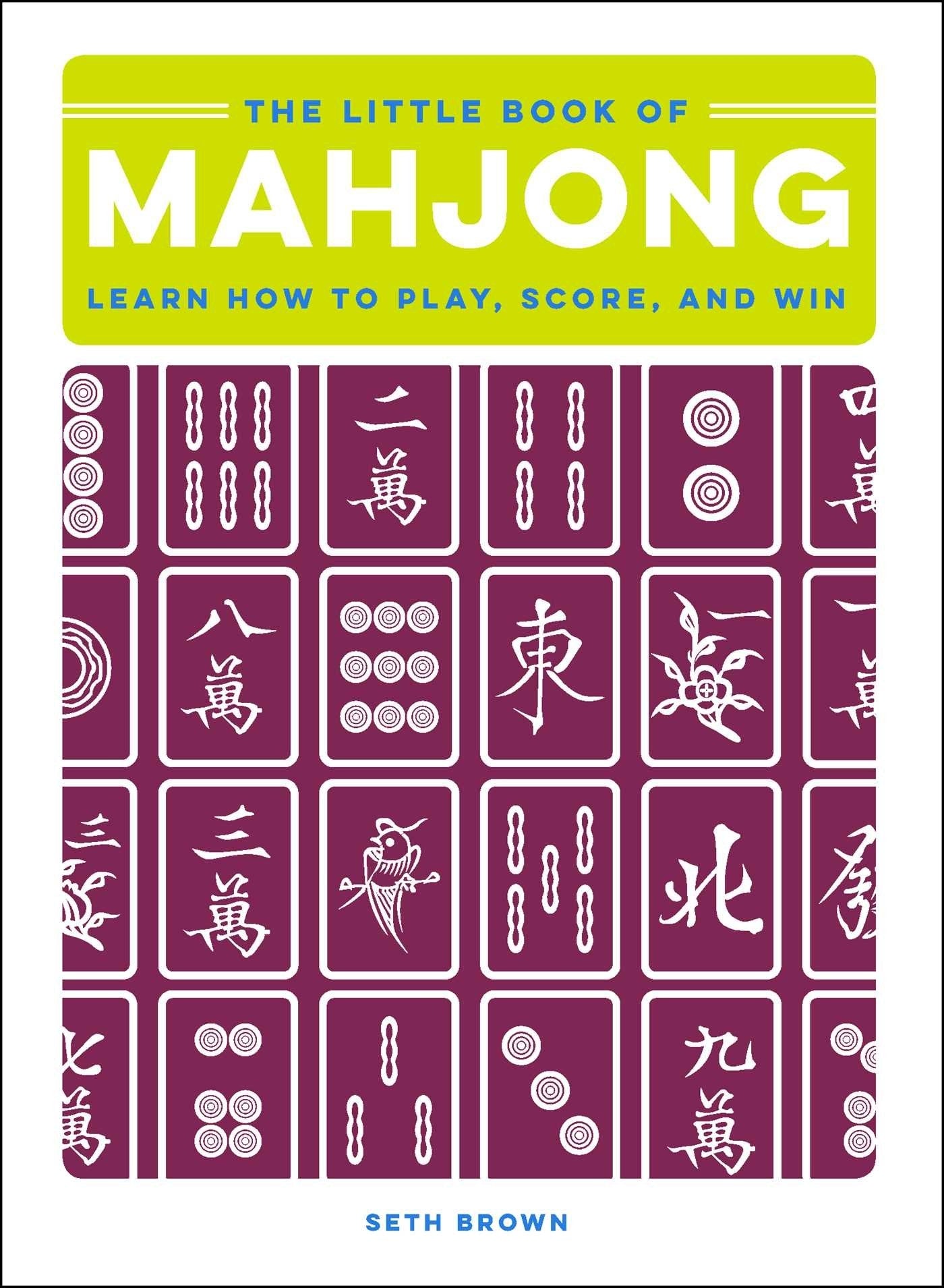 Little Book of Mahjong - Seth Brown