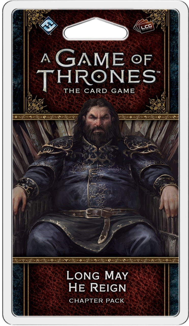 Long May He Reign - A Game of Thrones LCG