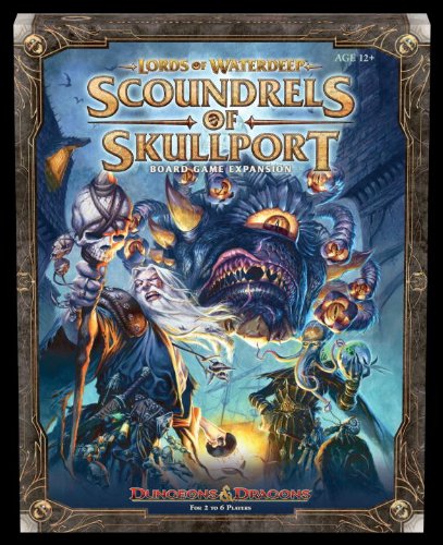 Scoundrels of Skullport - Lords of Waterdeep