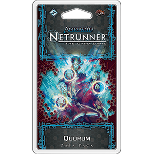 Netrunner- Quorum