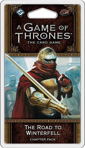 A Game of Thrones - LCG - The Road To Winterfell