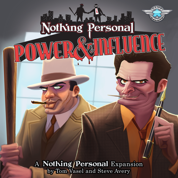 Power and Influence - Nothing Personal