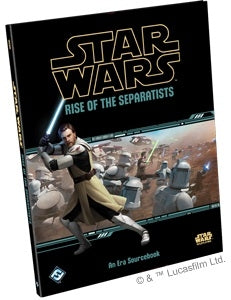 Rise of the Separatists - Star Wars RPG