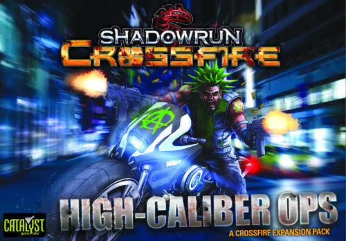 Shadowrun Crossfire: High Caliber Ops