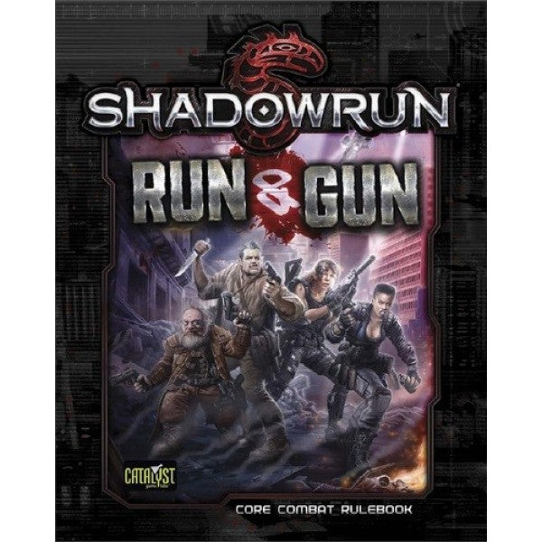 Shadowrun RPG 5e - Run & Gun