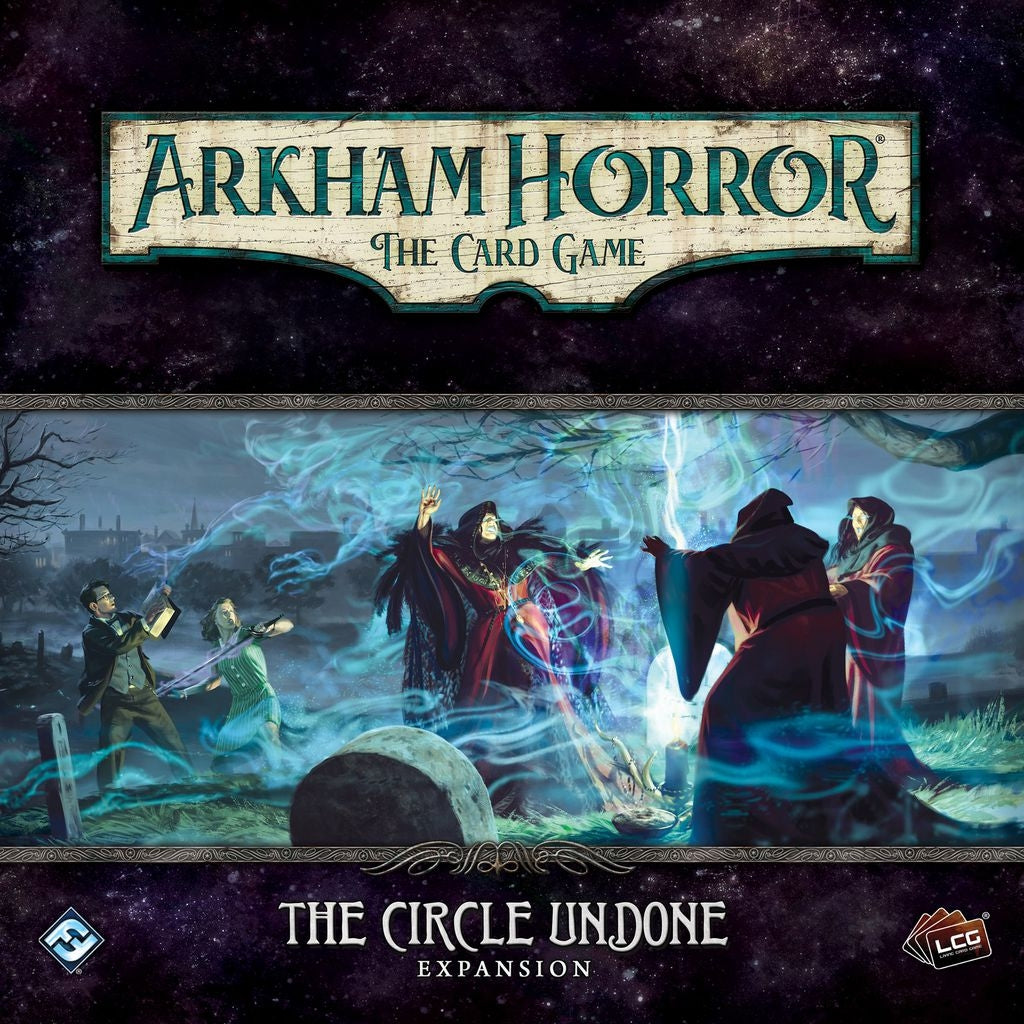 The Circle Undone - Arkham Horror- LCG